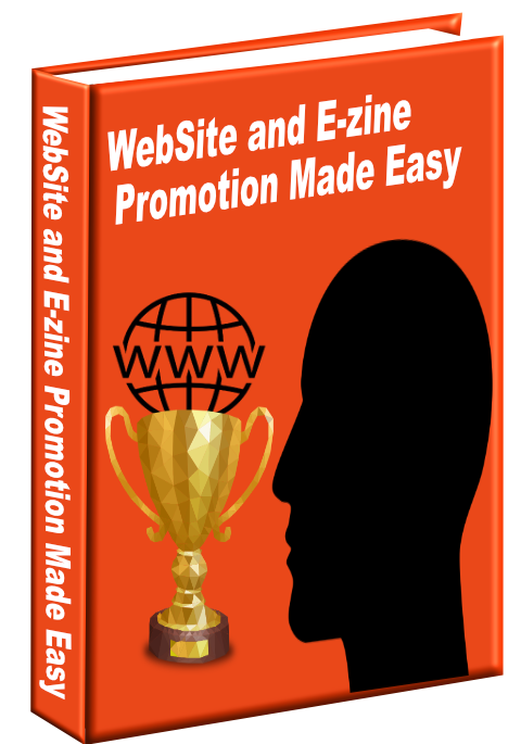WebSite and E-zine Promotion Made Easy