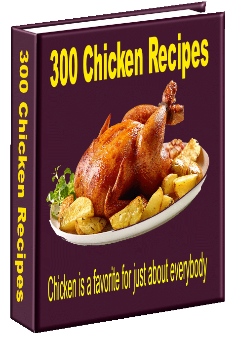 300 Chicken Recipes